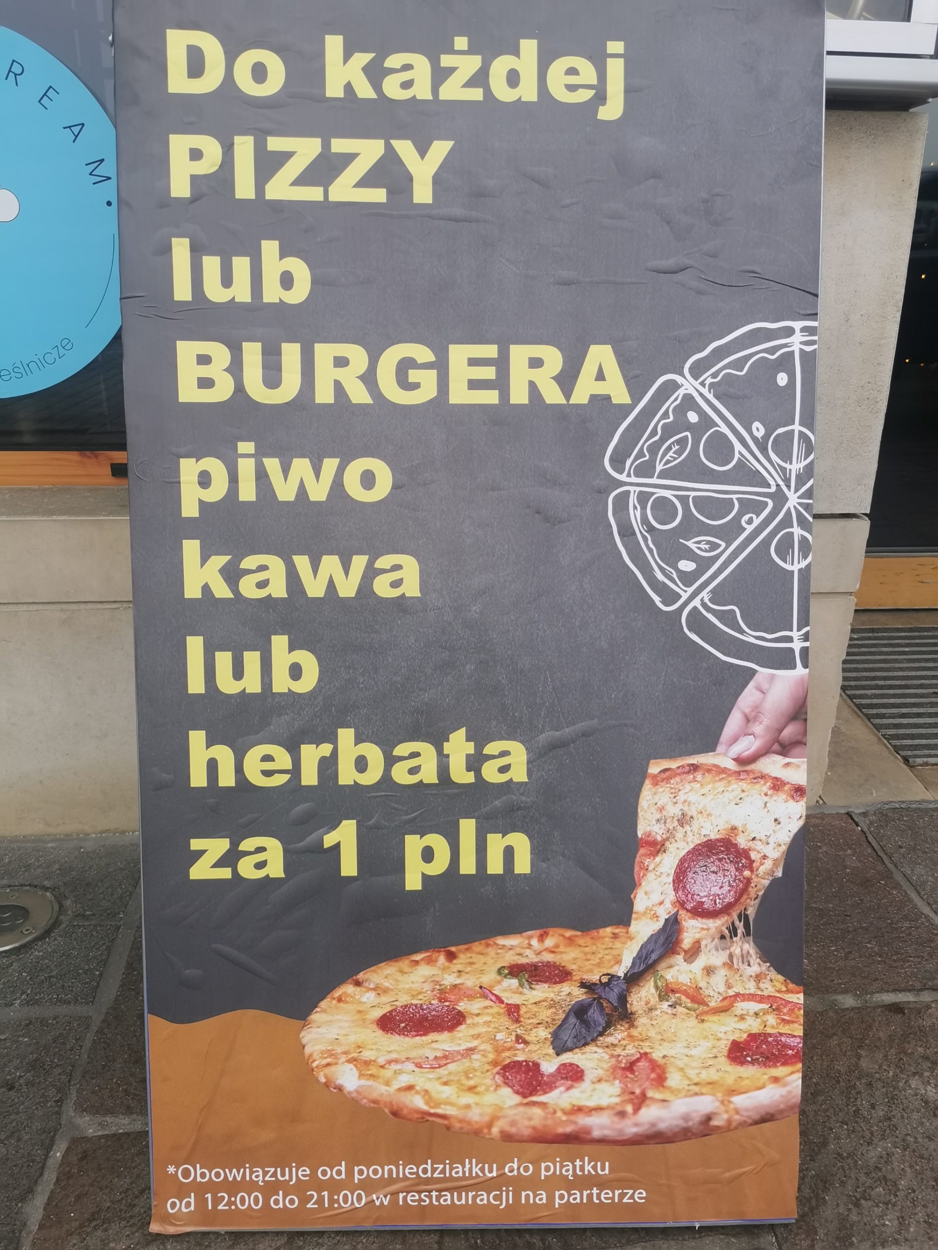 Do każdej Pizzy lub Burgera, piwo, kawa lub herbata za 1 PLN